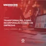 TRANSFORMAÇÃO, FUSÃO, INCORPORAÇÃO E CISÃO DE EMPRESAS
