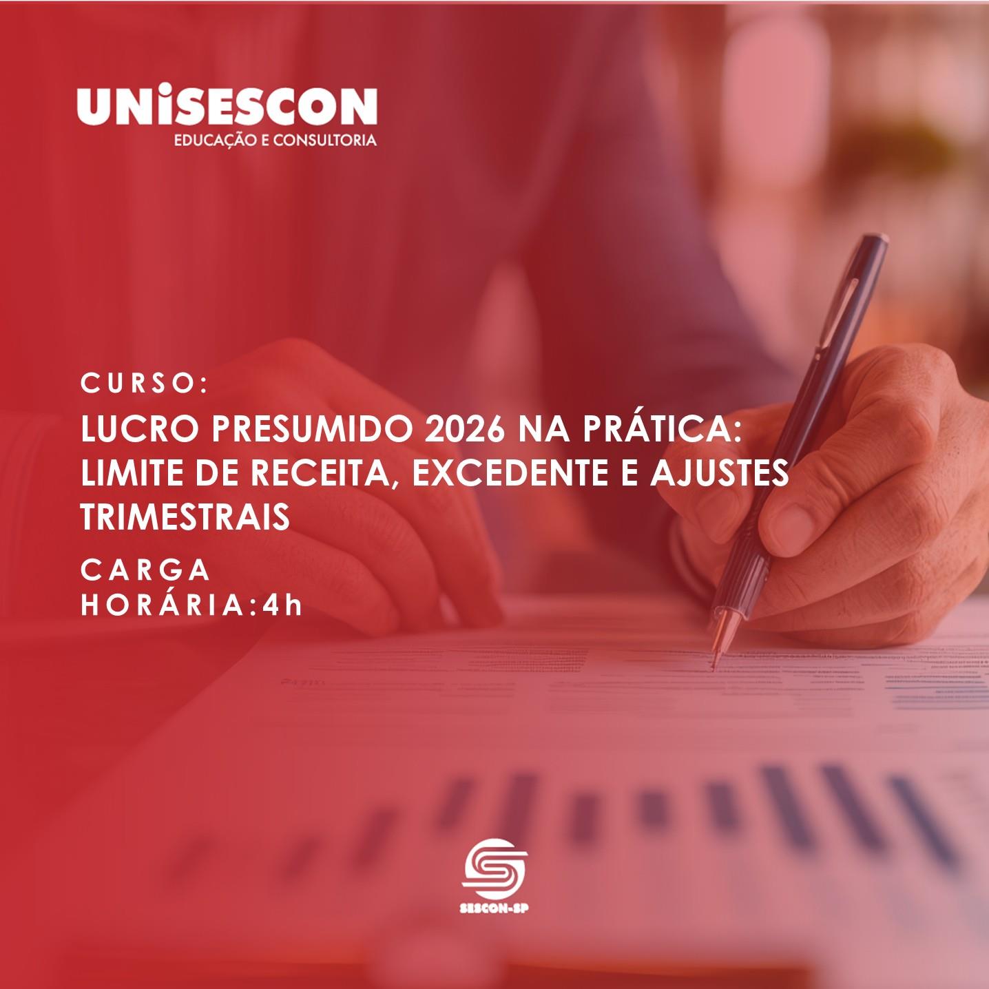 NOVAS REGRAS DO LUCRO PRESUMIDO 2026 (LC Nº 224/2025 E IN RFB Nº 2.306/2026)