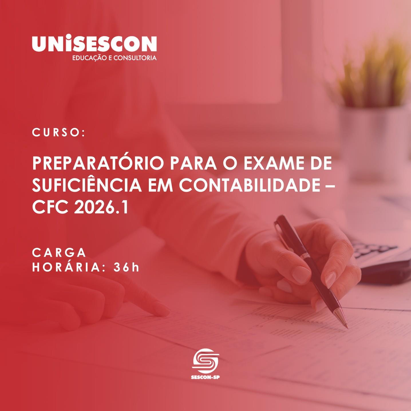 CURSO PREPARATÓRIO PARA O EXAME DE SUFICIÊNCIA EM CONTABILIDADE - CFC 2026.1