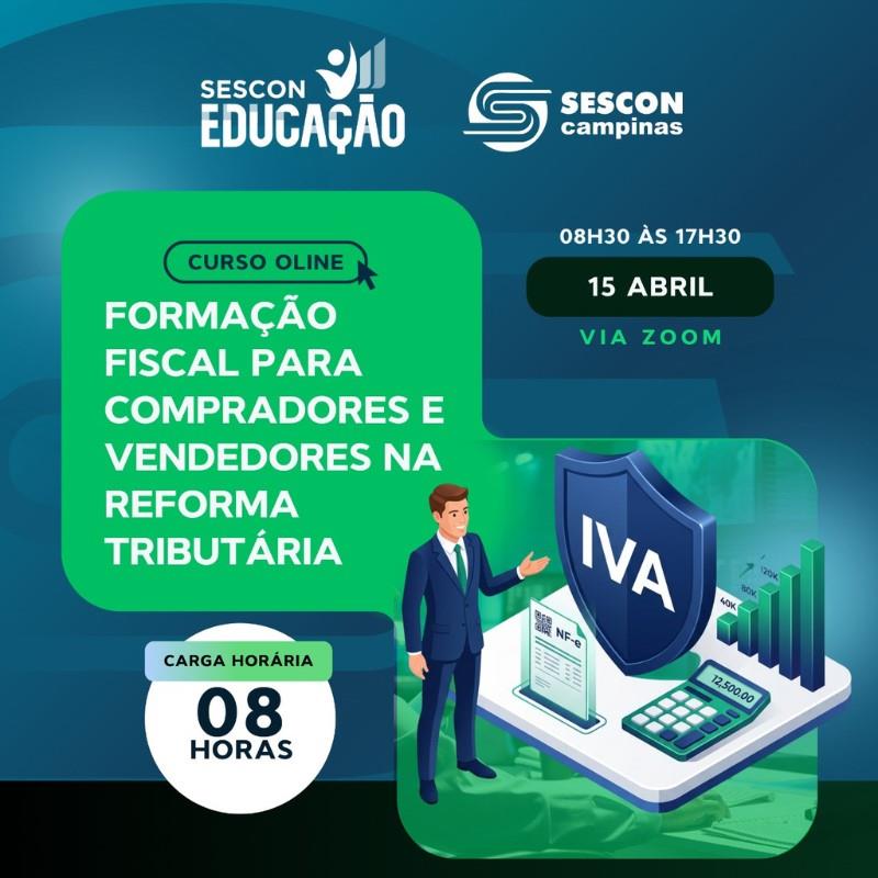 CURSO ONLINE - FORMAÇÃO FISCAL PARA COMPRADORES E VENDEDORES NA REFORMA TRIBUTÁRIA